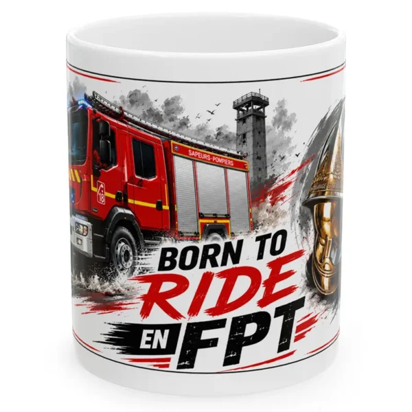Mug pompiers Born to ride en FPT - rapido