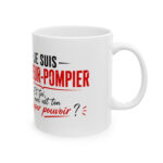 Mug Pompier super pouvoir. Une exclusivité pour notre boutique pompier