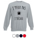 Sweat Shirt Pompier - J'peux pas, J'Décale - Gyro