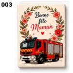 Magnet pompier sur le thème de la fête des mères. A offrir à une maman pompière.