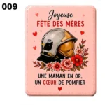 Magnet pompier sur le thème de la fête des mères. A offrir à une maman pompière.