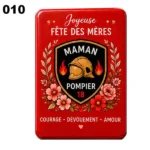 Magnet pompier sur le thème de la fête des mères. A offrir à une maman pompière.